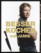 Besser kochen mit Jamie Oliver (en Alemán)
