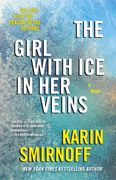 The Girl with Ice in Her Veins: A Lisbeth Salander novel, continuing Stieg Larsson's Millennium Series (en Inglés)