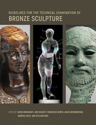 Guidelines for the Technical Examination of Bronze Sculpture (en Inglés)