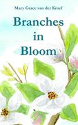 Branches in Bloom (en Inglés)
