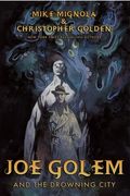 Joe Golem and the Drowning City (en Inglés)
