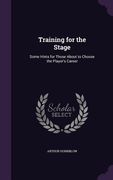 Training for the Stage: Some Hints for Those About to Choose the Player's Career (en Inglés)