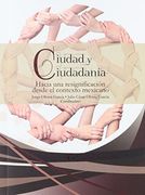 Ciudad y ciudadanía.