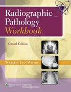 Radiographic Pathology Workbook (en Inglés)