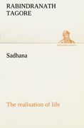sadhana: the realisation of life