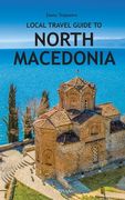 Local Travel Guide to North Macedonia (en Inglés)