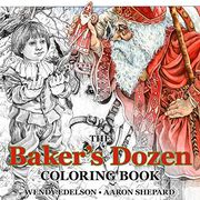 The Baker'S Dozen Coloring Book: A Grayscale Adult Coloring Book and Children'S Storybook Featuring a Christmas Legend of Saint Nicholas: 1 (Skyhook Coloring Storybooks) (en Inglés)