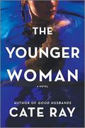 The Younger Woman: A Novel (en Inglés)