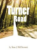 Turner Road - McDermott, Sean J. - Createspace