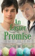 An Easter Promise: A Rich Boy/Poor Boy MM Romance