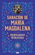 Sanacion de Maria Magdalena