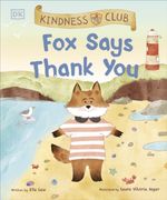 Kindness Club fox Says Thank you (en Inglés)