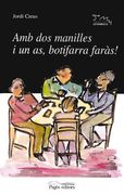 Amb dos Manilles i un as, Botifarra Faràs! (lo Marraco) (en Catalán)