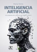 Inteligencia artificial a la conquista de la nueva era: de ChatGPT a Grok 3 (in Spanish)