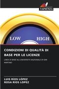 Condizioni Di Qualità Di Base Per Le Licenze (in Italian)