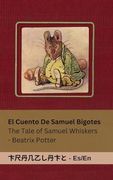 La Historia de Samuel Bigotes