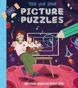 Train Your Brain! Picture Puzzles: 100 Ingenious Puzzles for Smart Kids (en Inglés)