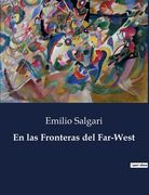 En las Fronteras del Far-West (in Spanish)