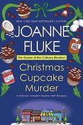 Christmas Cupcake Murder: A Festive & Delicious Christmas Cozy Mystery (a Hannah Swensen Mystery) 