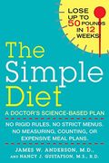 The Simple Diet: A Doctor's Science-Based Plan (en Inglés)