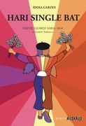 Hari Single Bat: 57 (Auskalo Bumeran) (en Euskera)