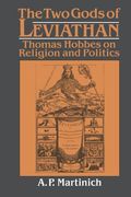 The two Gods of Leviathan Paperback: Thomas Hobbes on Religion and Politics (en Inglés)