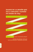 Diario de la misión que fue a Copiapó y Paposo en enero de 1841