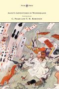 Alice'S Adventures in Wonderland - Illustrated by t. H. Robinson & c. Pears 