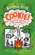 Cookie! (Book 2): Cookie and the Most Annoying Girl in the World