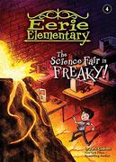 The Science Fair is Freaky! #4 (Eerie Elementary) (en Inglés)