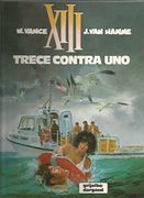 Xiii, 8 Trece Contra uno (in Spanish)