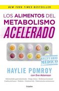 Los Alimentos del Metabolismo Acelerado