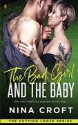 The Bad Girl and the Baby (en Inglés)