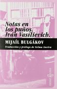 Notas en los Puños; Ivan Vasilievich