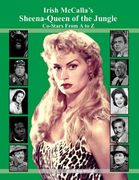Irish McCalla's Sheena-Queen of the Jungle Co-Stars From A to Z (en Inglés)