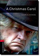 Oxford Bookworms Library: Level 3: A Christmas Carol: 1000 Headwords (Oxford Bookworms Elt) (en Inglés)