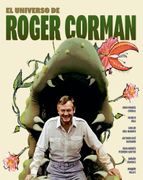 EL UNIVERSO DE ROGER CORMAN (en Castellano)