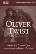 Oliver Twist: The 1905 Theatrical Adaptation (en Inglés)