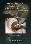 Anestesia Local en Odontologia (in Spanish)