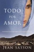 Todo Por Amor / For the love of a son