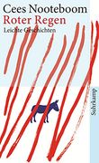 Roter Regen: Leichte Geschichten (Suhrkamp Taschenbuch) (in German)
