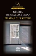 Pisarás sus restos (in Spanish)