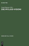 Die Mylius-Vigoni: Deutsche und Italiener im 19. Und 20. Jahrhundert (en Alemán)