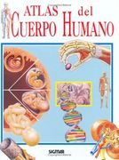 Atlas del Cuerpo Humano (Atlas del Saber