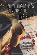 En el lugar mas cercano al infierno