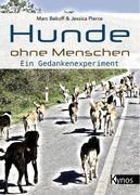 Hunde Ohne Menschen (en Alemán)