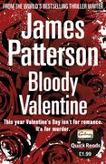 Bloody Valentine (Quick Reads) 