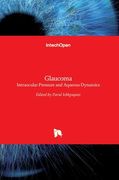 Glaucoma: Intraocular Pressure and Aqueous Dynamics (en Inglés)
