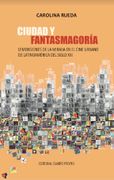Ciudad y Fantasmagoria