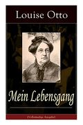 Mein Lebensgang (Vollständige Ausgabe) (en Alemán)
